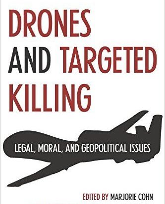 Marjorie Cohn on Drone Warfare: Illegal, Immoral and Ineffective