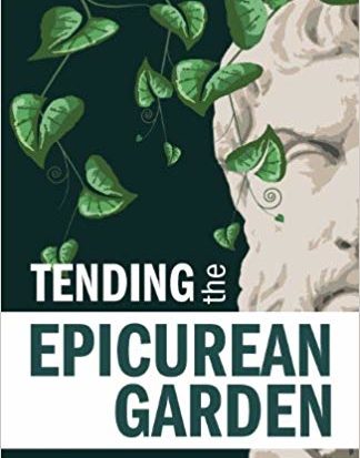 Book Review: Tending the Epicurean Garden