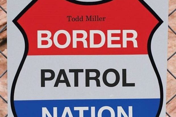 Book Review: Border Patrol Nation
